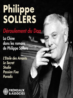 cover image of Déroulement du Dao. La Chine dans les romans de Philippe Sollers